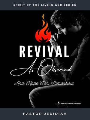 cover image of Revival As Observed & Hope for Tomorrow